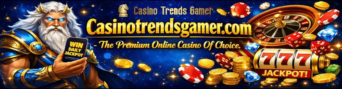 Casino Trends